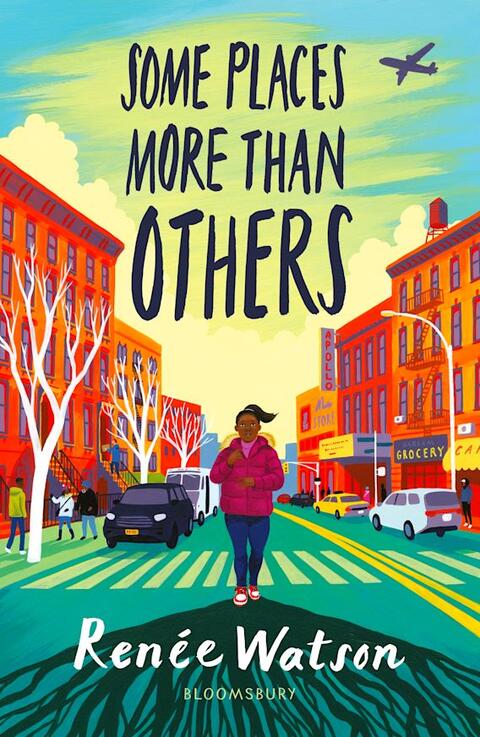 Book cover of Some Places More Than Others By Renée Watson